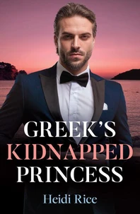 Greek's Kidnapped Princess