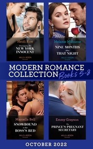 Pdf ebook télécharger recherche Modern Romance October 2022 Books 5-8  - Unwrapping His New York Innocent (Billion-Dollar Christmas Confessions) / Nine Months After That Night / Snowbound in Her Boss's Bed / The Prince's Pregnant Secretary en francais