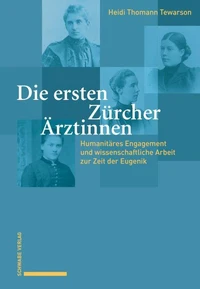 Die ersten Zürcher Ärztinnen