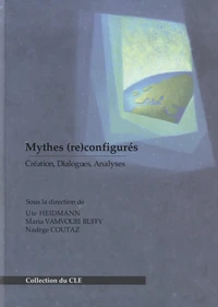 Mythes (re)configurés