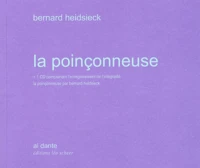 La Poinconneuse. Avec Cd Audio