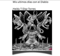 Mis ultimos días con el Diablo