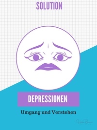 Heike Blume - Depressionen - Umgang und Verstehen.