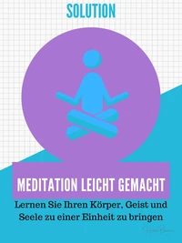 Meditation leicht gemacht