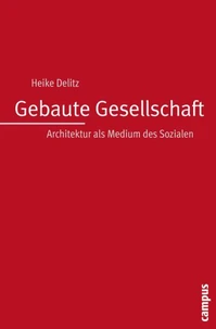 Gebaute Gesellschaft