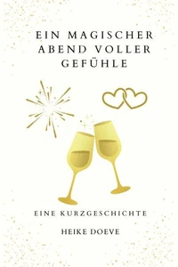 Ein magischer Abend voller Gefühle