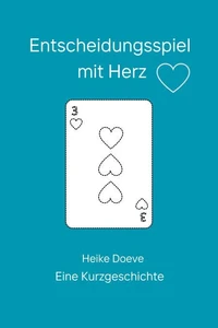 Entscheidungsspiel mit Herz