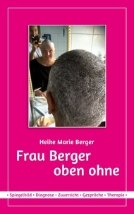 Heike Marie Berger - Frau Berger - oben ohne.