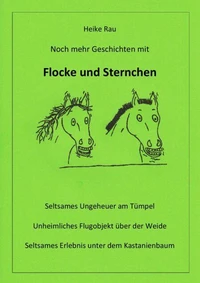 Noch mehr Geschichten mit Flocke und Sternchen