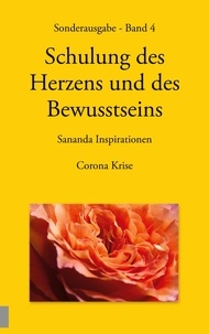 Heike Stuckert et Martin Kopka - Sonderausgabe - Schulung des Herzens und des Bewusstseins - Sananda Inspirationen - Corona Krise.
