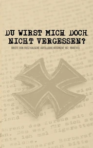 Du wirst mich doch nicht vergessen?