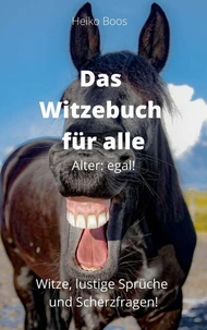 Das Witzebuch für alle!