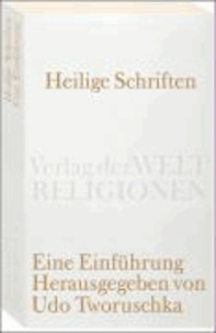 Heilige Schriften - Eine Einführung.