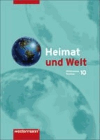 Heimat und Welt 10. Schülerband. Lehrplan für das 7.-10. Sachsen - 7.-10 Schuljahr. Mittelschule.
