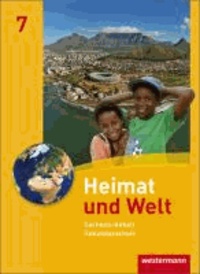 Heimat und Welt 7. Schülerband. Sekundarschule. Sachsen-Anhalt - Ausgabe 2010.