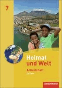 Heimat und Welt 7. Arbeitsheft. Sachsen - Ausgabe 2011.