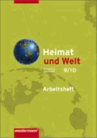 Heimat und Welt 9/10. Arbeitsheft. Mecklenburg-Vorpommern - Ausgabe 2008.