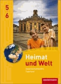 Heimat und Welt Gesellschaftswissenschaften 5 / 6. Schülerband. Saarland - Ausgabe 2012.