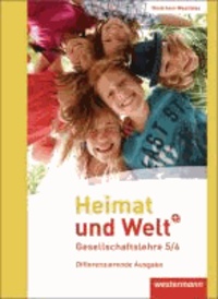 Heimat und Welt PLUS 5 / 6. Schülerband. Sekundarschulen. Nordrhein-Westfalen - Gesellschaftslehre - Ausgabe 2013.