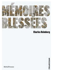 Mémoires blessées