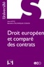 Hein Kötz et Bénédicte Fauvarque-Cosson - Droit européen et comparé des contrats.