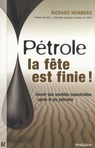 Pétrole : la fête est finie !