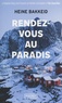 Heine Bakkeid - Rendez-vous au paradis.