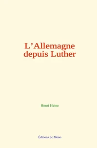 L'Allemagne depuis Luther