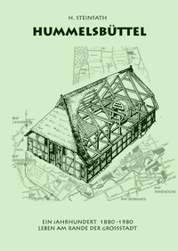 Hummelsbüttel  Ein Jahrhundert 1880-1980