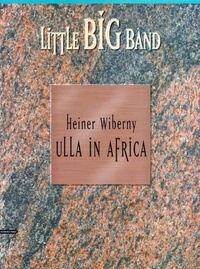 Heiner Wiberny - Ulla in Africa - Afro Funk. Combo. Partition et parties..