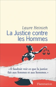 La justice contre les hommes