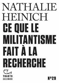 Ce que le militantisme fait à la recherche