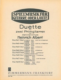 Heinrich Albert - Spielmusik für Gitarre oder Laute  : Duos - No. 4 G major. 2 guitars. Partie soliste..