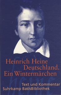 Heinrich Heine - Deutschland - Ein Wintermärchen.
