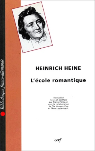 Heinrich Heine - L'école romantique.