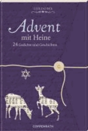 Heinrich Heine - Lesezauber: Advent mit Heine - 24 Gedichte und Geschichten.