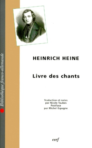 Heinrich Heine - Livre des chants.
