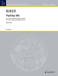 Heinrich ignaz franz Biber - Edition Schott  : Partita VII - für 2 Violen d'amore und Basso continuo. 2 violas d'amore and basso continuo. Partition et parties..