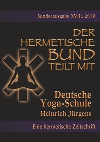 Heinrich Jürgens et Christof Uiberreiter Verlag - Deutsche Yoga-Schule.