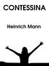 Heinrich Mann - Contessina.