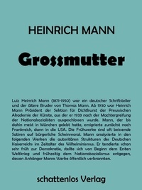 Heinrich Mann - Grossmutter.