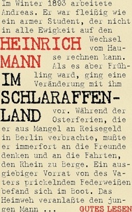 Heinrich Mann - Im Schlaraffenland - Roman unter feinen Leuten.