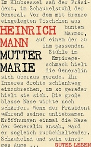 Heinrich Mann - Mutter Marie.