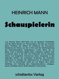Heinrich Mann - Schauspielerin.