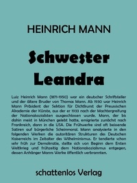 Heinrich Mann - Schwester Leandra.