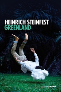 Heinrich Steinfest - Greenland.