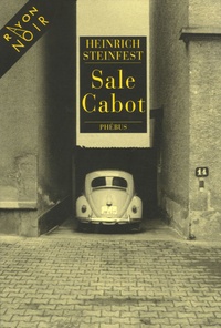 Heinrich Steinfest - Sale Cabot.