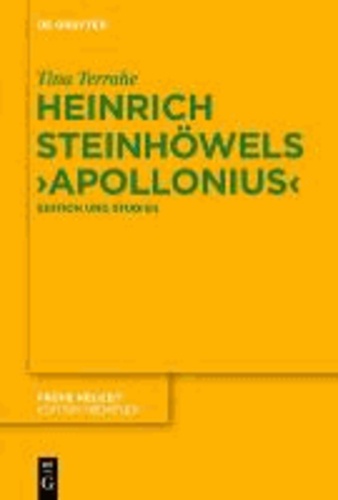 Heinrich Steinhöwels ,Appolonius' - Edition und Studien.