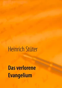 Das verlorene Evangelium