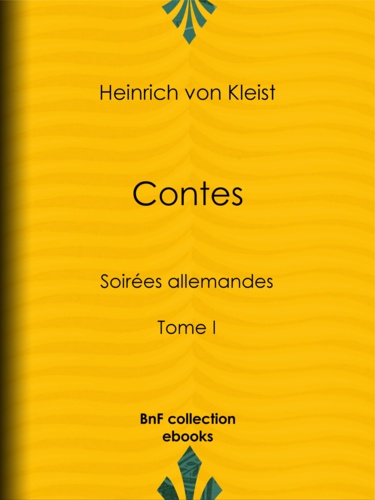 Contes. Soirées allemandes - Tome I